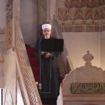 Zamjenik reisul-uleme: Islamska zajednica odgovorila povijesnom zadatku očuvanja emaneta vjere