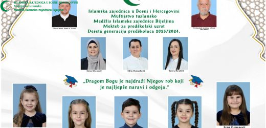 Mekteb za predškolski uzrast MIZ Bijeljina: Deseta generacija predškolaca 2023/2024. godina.